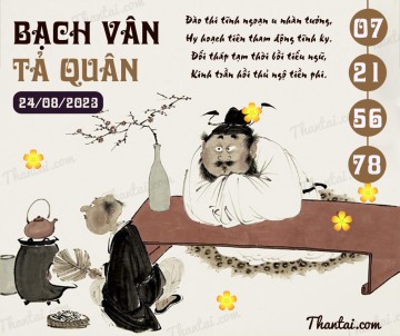 Bạch Vân Tả Quân 24/08/2023