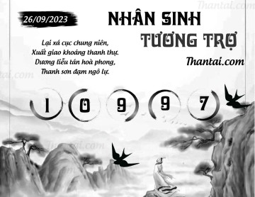 NHÂN SINH TƯƠNG TRỢ 26/09/2023