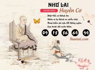 NHƯ LAI HUYỀN CƠ 29/09/2023