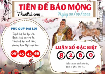 Tiên Đế Báo Mộng 29/09/2023