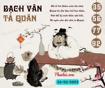 Bạch Vân Tả Quân 03/03/2023