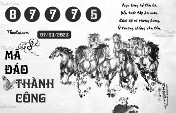 MÃ ĐÁO THÀNH CÔNG 07/03/2023