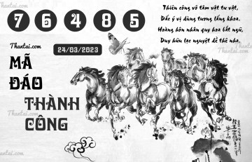 MÃ ĐÁO THÀNH CÔNG 24/03/2023