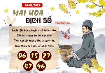 Mai Hoa Dịch Số 30/09/2023