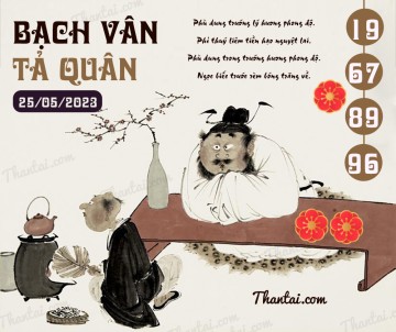 Bạch Vân Tả Quân 25/05/2023