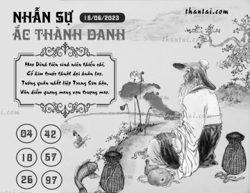 NHẪN SỰ ẮC THÀNH DANH 15/06/2023