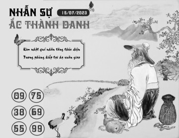 NHẪN SỰ ẮC THÀNH DANH 15/07/2023