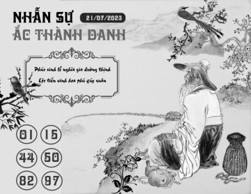 NHẪN SỰ ẮC THÀNH DANH 21/07/2023