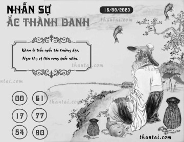 NHẪN SỰ ẮC THÀNH DANH 15/08/2023