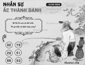 NHẪN SỰ ẮC THÀNH DANH 10/09/2023