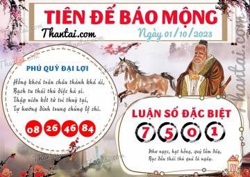 Tiên Đế Báo Mộng 01/10/2023