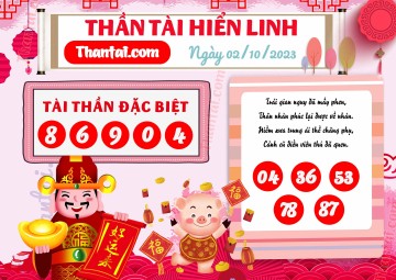 THẦN TÀI HIỂN LINH 02/10/2023