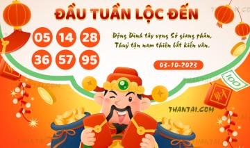 ĐẦU TUẦN LỘC ĐẾN 03/10/2023