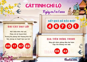 CÁT TINH CHỈ LỘ 04/10/2023