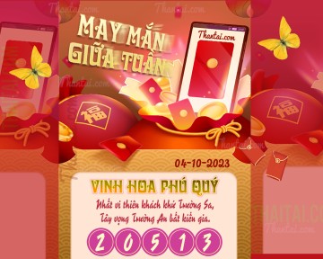 May Mắn Giữa Tuần 04/10/2023