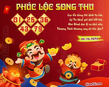 PHÚC LỘC SONG THU 04/10/2023