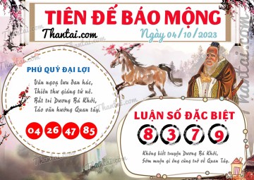 Tiên Đế Báo Mộng 04/10/2023