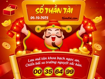 SỔ THẦN TÀI 04/10/2023