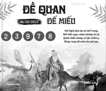 ĐỀ QUAN ĐẾ MIẾU 06/10/2023