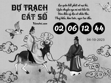 DỰ TRẠCH CÁT SỐ 04/10/2023