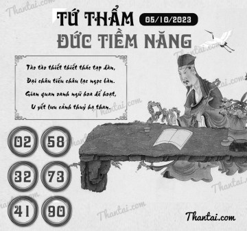 TỨ THẨM ĐỨC TIỀM NĂNG 05/10/2023