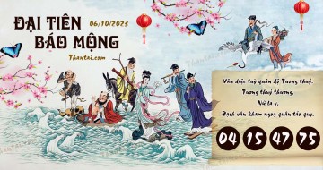 Đại Tiên Báo Mộng 06/10/2023