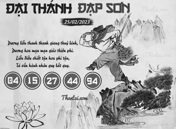 ĐẠI THÁNH ĐẠP SƠN 25/02/2023