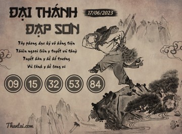 ĐẠI THÁNH ĐẠP SƠN 17/06/2023
