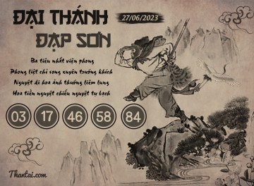 ĐẠI THÁNH ĐẠP SƠN 27/06/2023