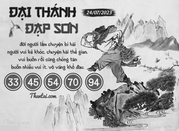 ĐẠI THÁNH ĐẠP SƠN 24/07/2023