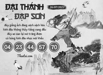ĐẠI THÁNH ĐẠP SƠN 26/07/2023