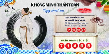 Khổng Minh Thần Toán 18/04/2023