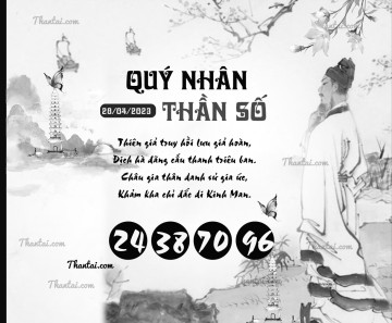 QUÝ NHÂN THẦN SỐ 28/04/2023