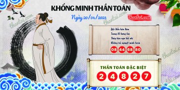 Khổng Minh Thần Toán 20/04/2023