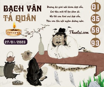 Bạch Vân Tả Quân 27/01/2023