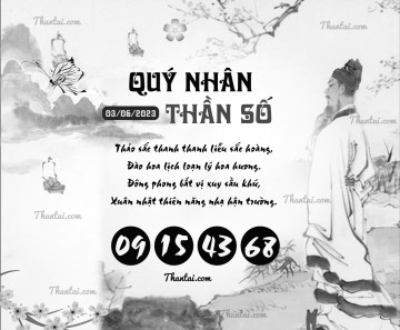 QUÝ NHÂN THẦN SỐ 03/06/2023