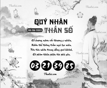 QUÝ NHÂN THẦN SỐ 08/06/2023