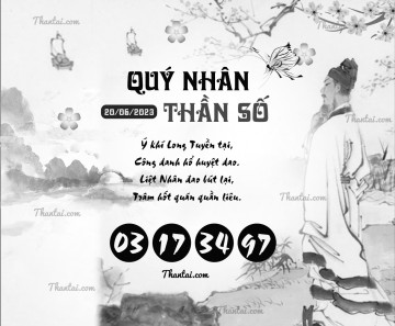 QUÝ NHÂN THẦN SỐ 20/06/2023