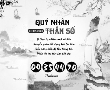 QUÝ NHÂN THẦN SỐ 01/07/2023