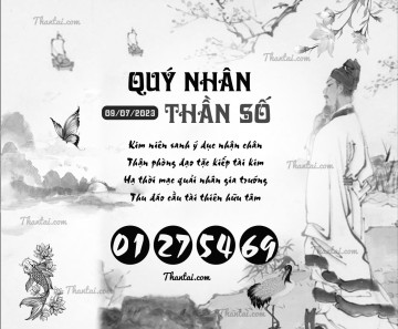 QUÝ NHÂN THẦN SỐ 09/07/2023