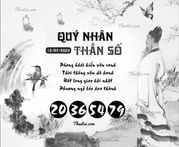 QUÝ NHÂN THẦN SỐ 13/07/2023