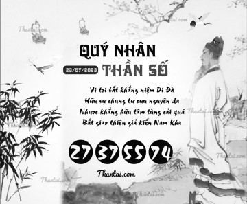 QUÝ NHÂN THẦN SỐ 23/07/2023