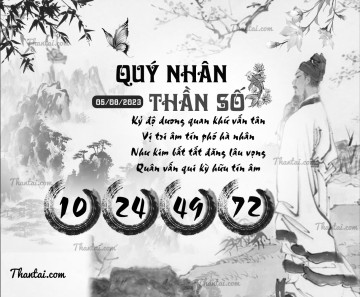 QUÝ NHÂN THẦN SỐ 05/08/2023