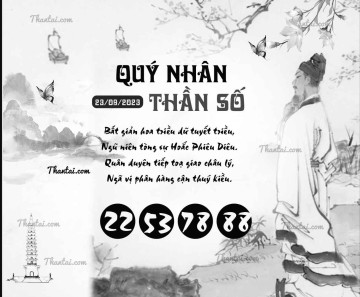 QUÝ NHÂN THẦN SỐ 23/09/2023