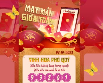 May Mắn Giữa Tuần 07/10/2023