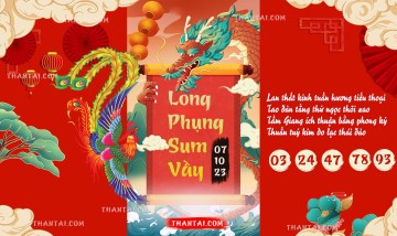 Long Phụng Sum Vầy 07/10/2023