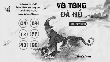 VÕ TÒNG ĐẢ HỔ 04/02/2023