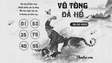 VÕ TÒNG ĐẢ HỔ 09/02/2023