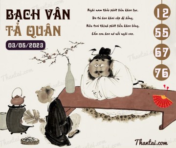 Bạch Vân Tả Quân 03/05/2023