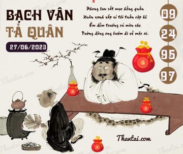 Bạch Vân Tả Quân 27/06/2023